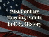 Image for 21st Century Turning Points in U.S. History (2000 - 2020)