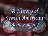 Image for A History of Jewish American Achievement